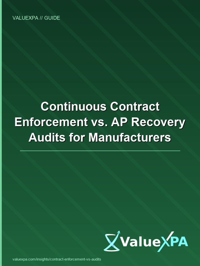 Continuous Contract Enforcement vs. AP Recovery Audits for Manufacturers