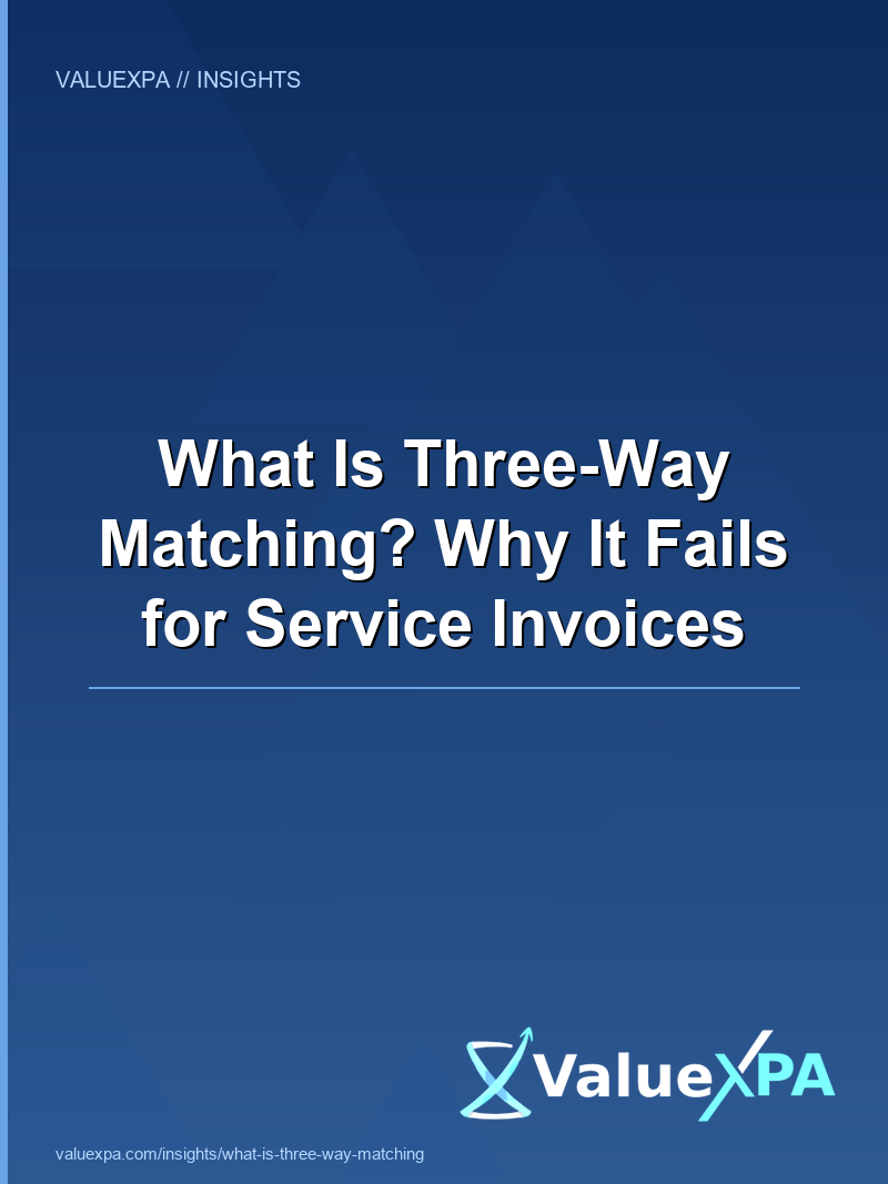 What Is Three-Way Matching? Why It Fails for Service Invoices