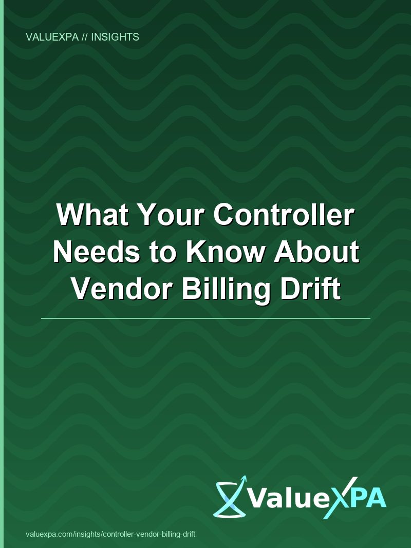 What Your Controller Needs to Know About Vendor Billing Drift