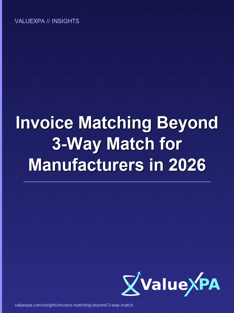 Invoice Matching Beyond 3-Way Match for Manufacturers in 2026