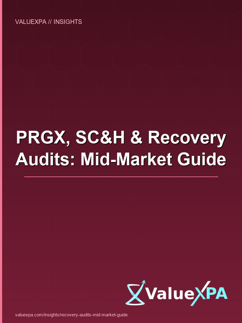 PRGX, SC&H & Recovery Audits: Mid-Market Guide