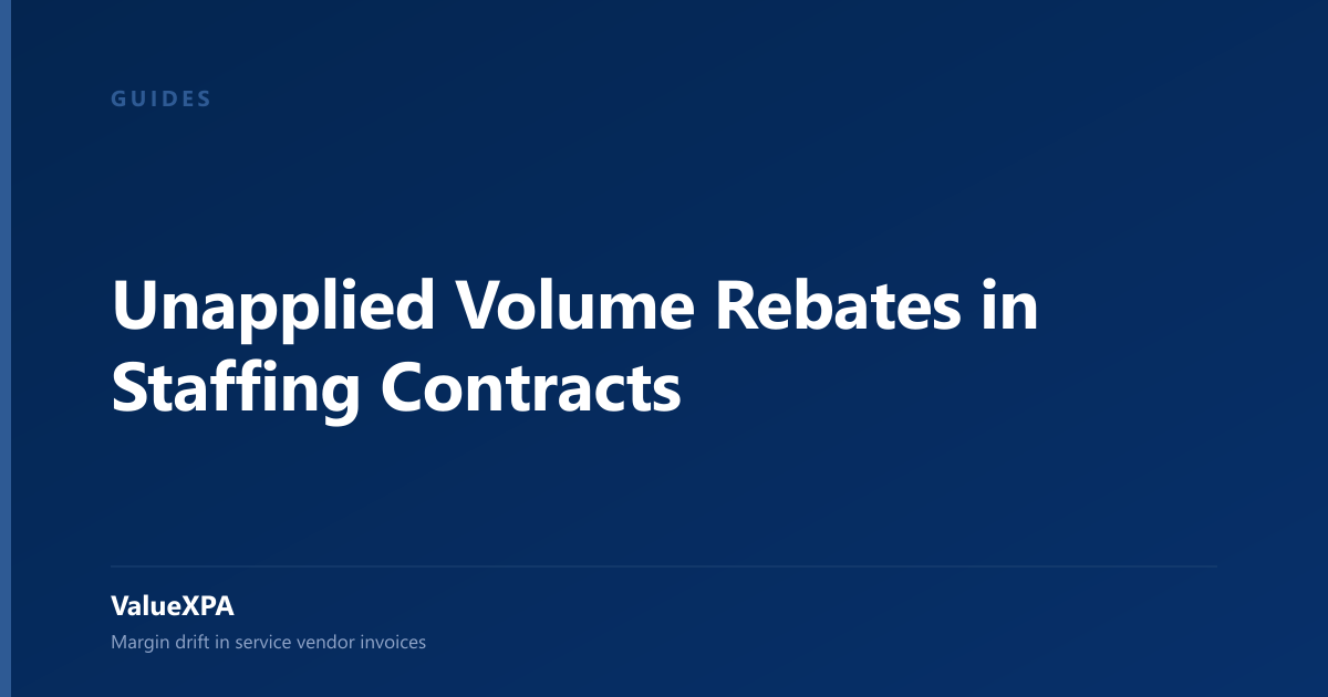 Unapplied Volume Rebates in Staffing Contracts
