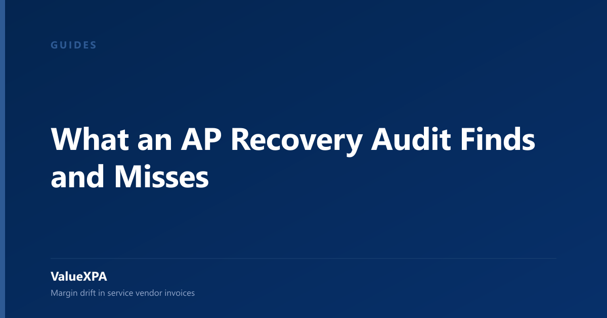 What an AP Recovery Audit Finds and Misses
