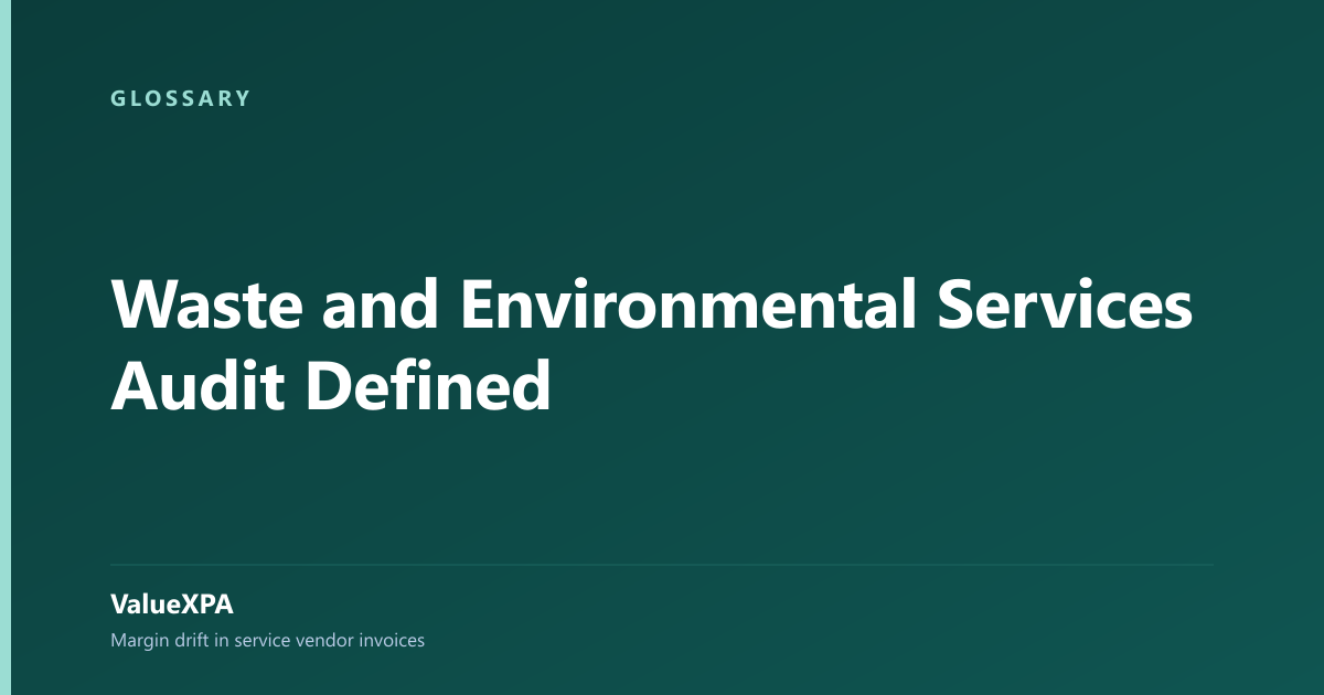 Waste and Environmental Services Audit Defined