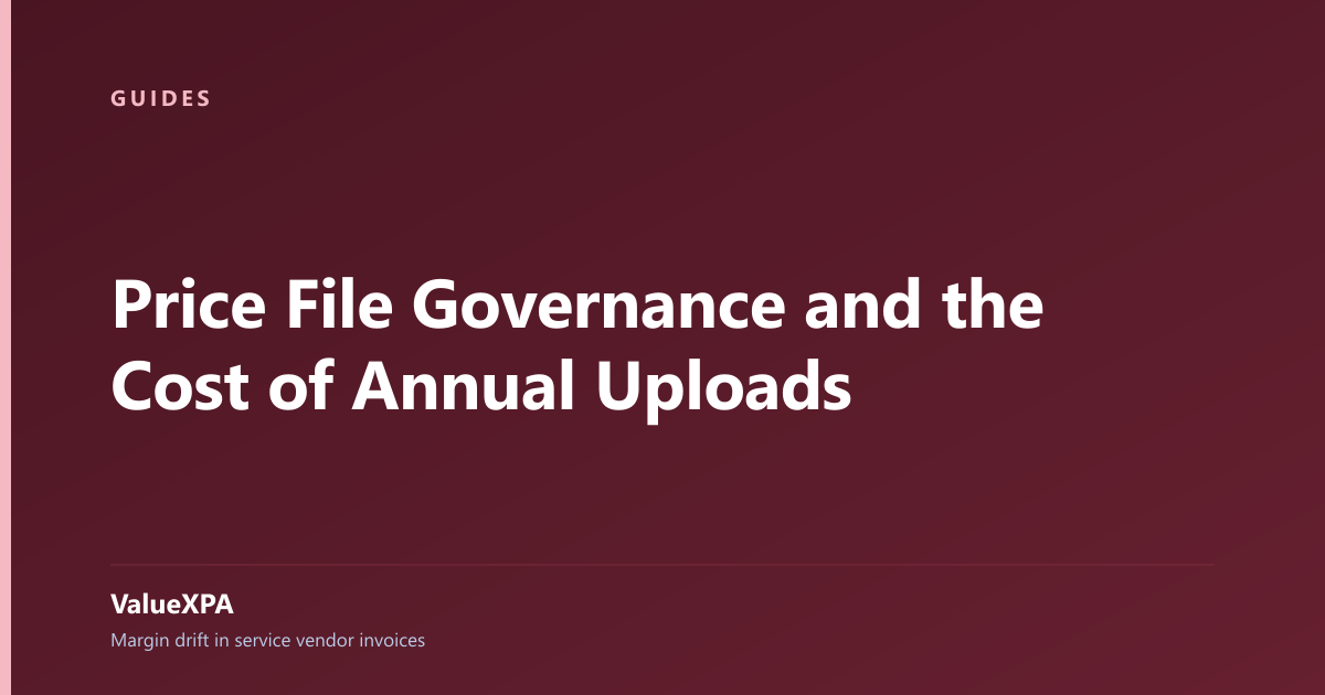 Price File Governance and the Cost of Annual Uploads