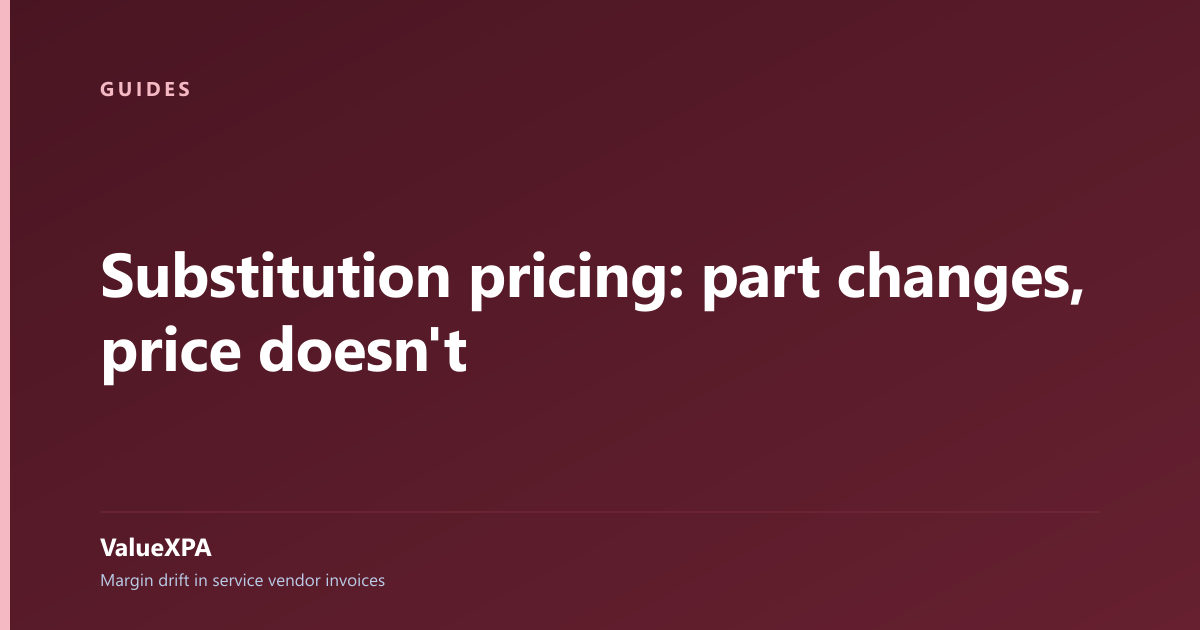 Substitution pricing: part changes, price doesn't