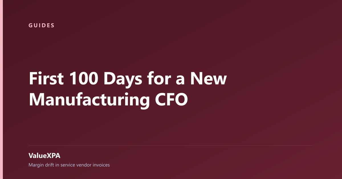 First 100 Days for a New Manufacturing CFO