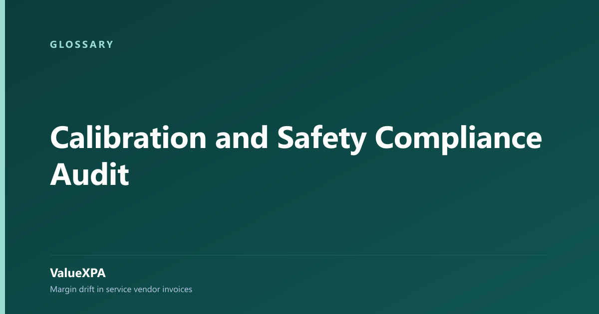 Calibration and Safety Compliance Audit