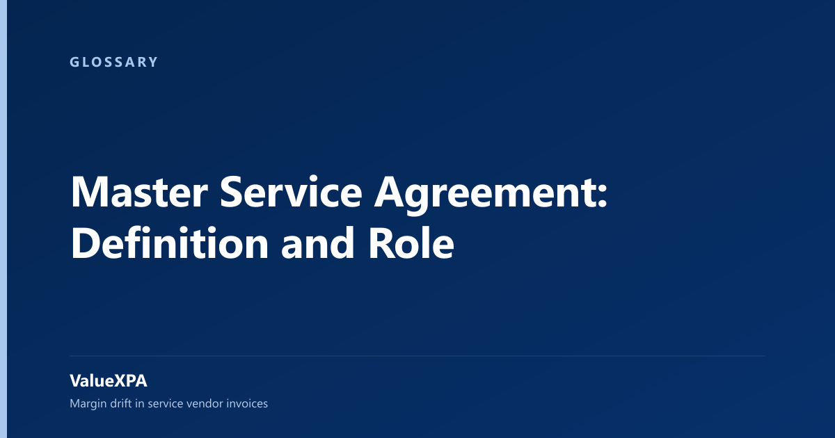Master Service Agreement: Definition and Role