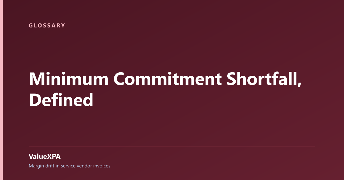 Minimum Commitment Shortfall, Defined