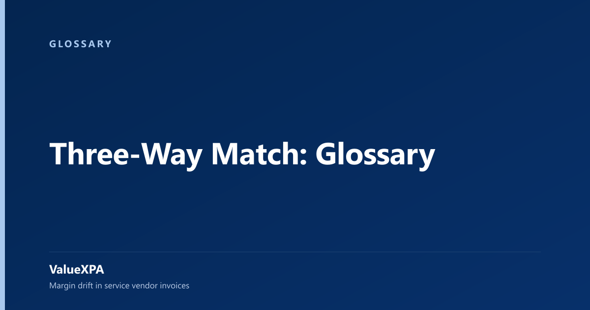Three-Way Match: Glossary