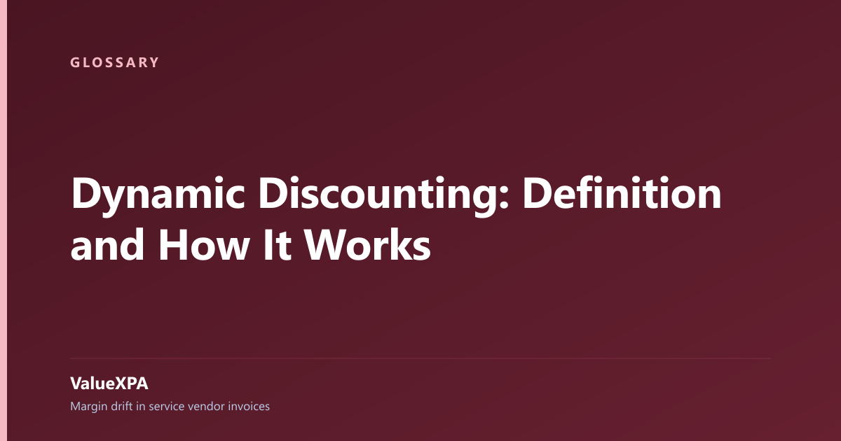 Dynamic Discounting: Definition and How It Works