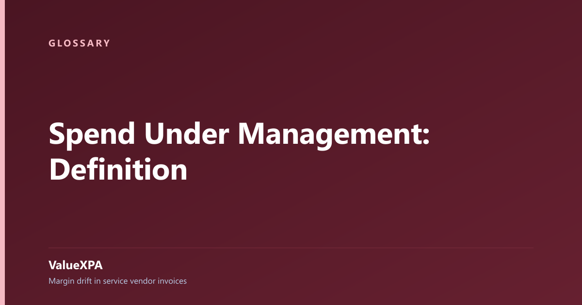 Spend Under Management: Definition