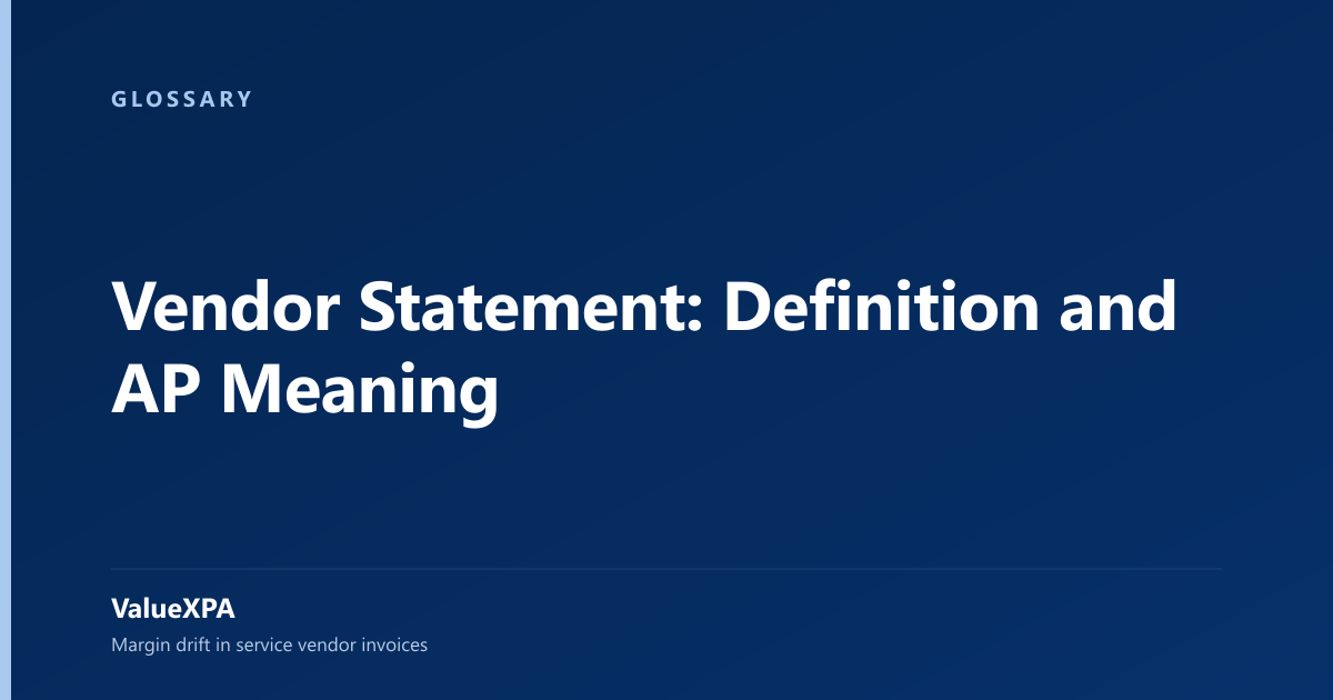 Vendor Statement: Definition and AP Meaning