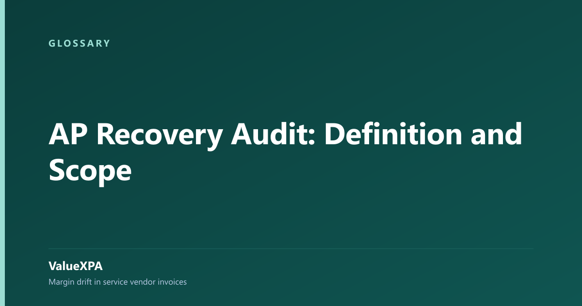 AP Recovery Audit: Definition and Scope
