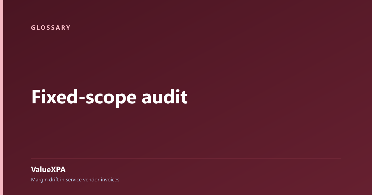 Fixed-scope audit
