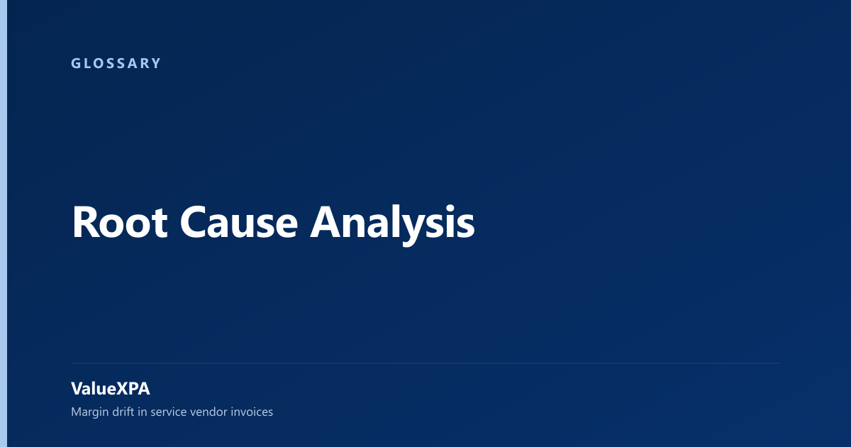 Root Cause Analysis