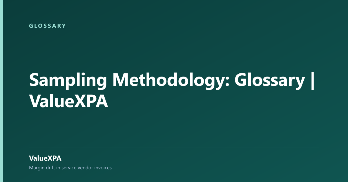 Sampling Methodology: Glossary | ValueXPA