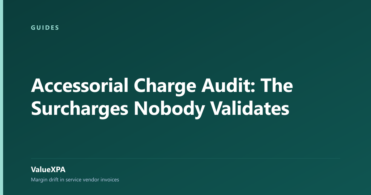 Accessorial Charge Audit: The Surcharges Nobody Validates