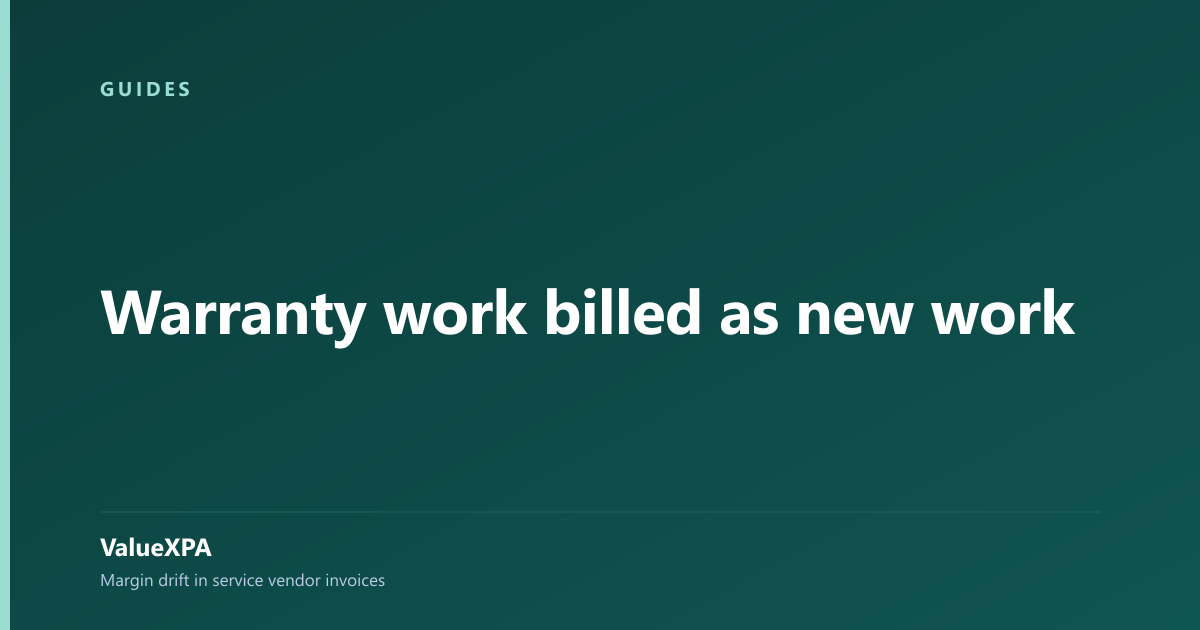 Warranty work billed as new work