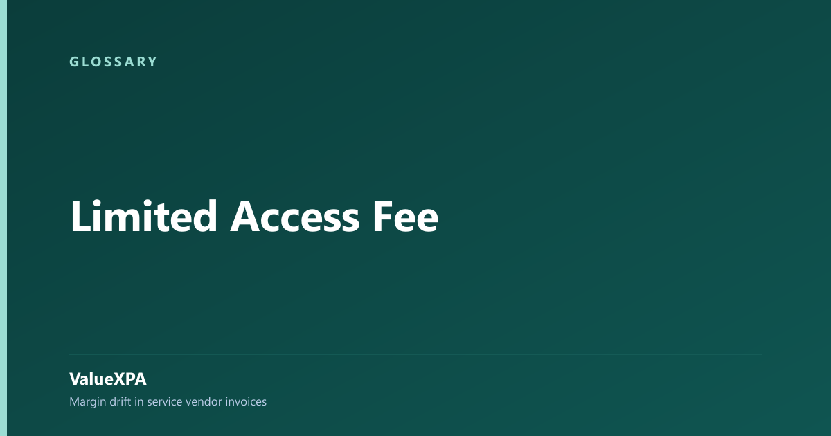 Limited Access Fee