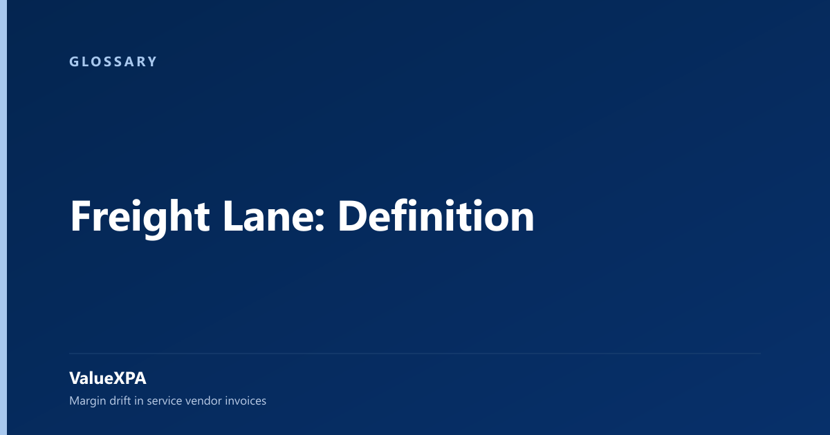 Freight Lane: Definition