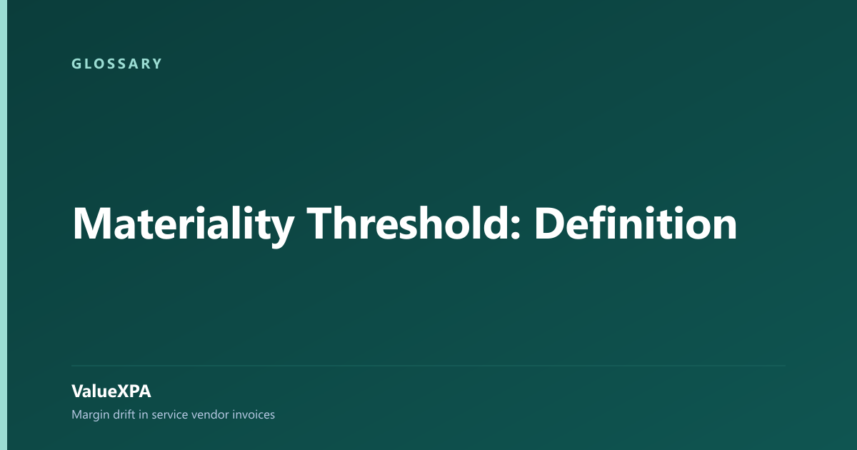 Materiality Threshold: Definition