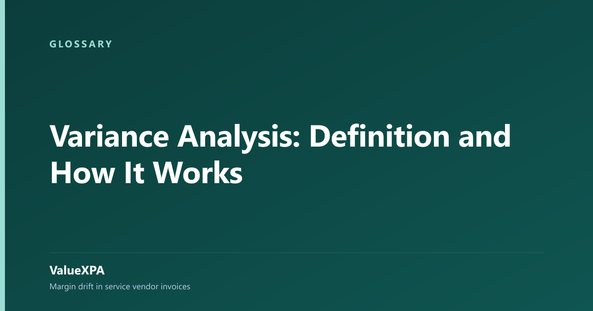 Variance Analysis: Definition and How It Works