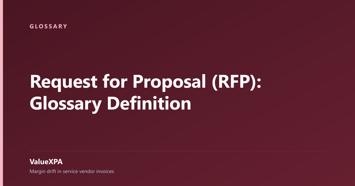 Request for Proposal (RFP): Glossary Definition