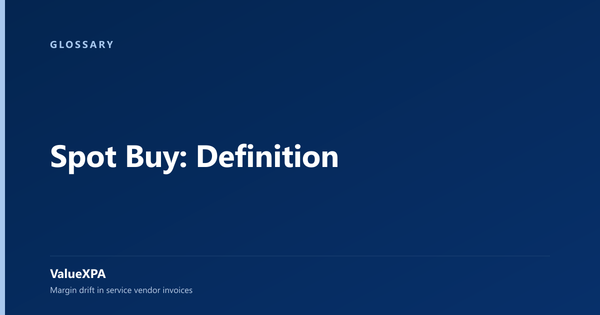 Spot Buy: Definition