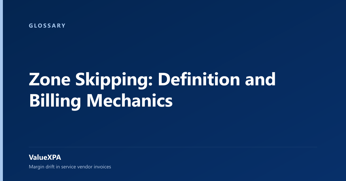 Zone Skipping: Definition and Billing Mechanics