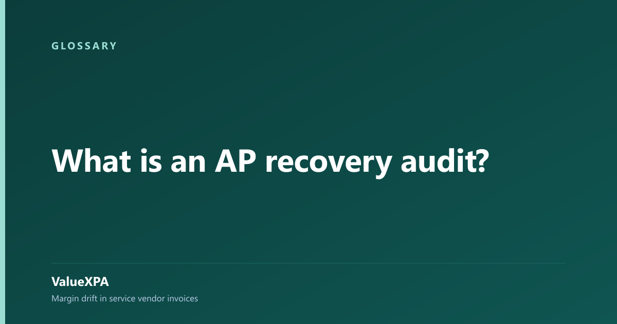 What is an AP recovery audit?