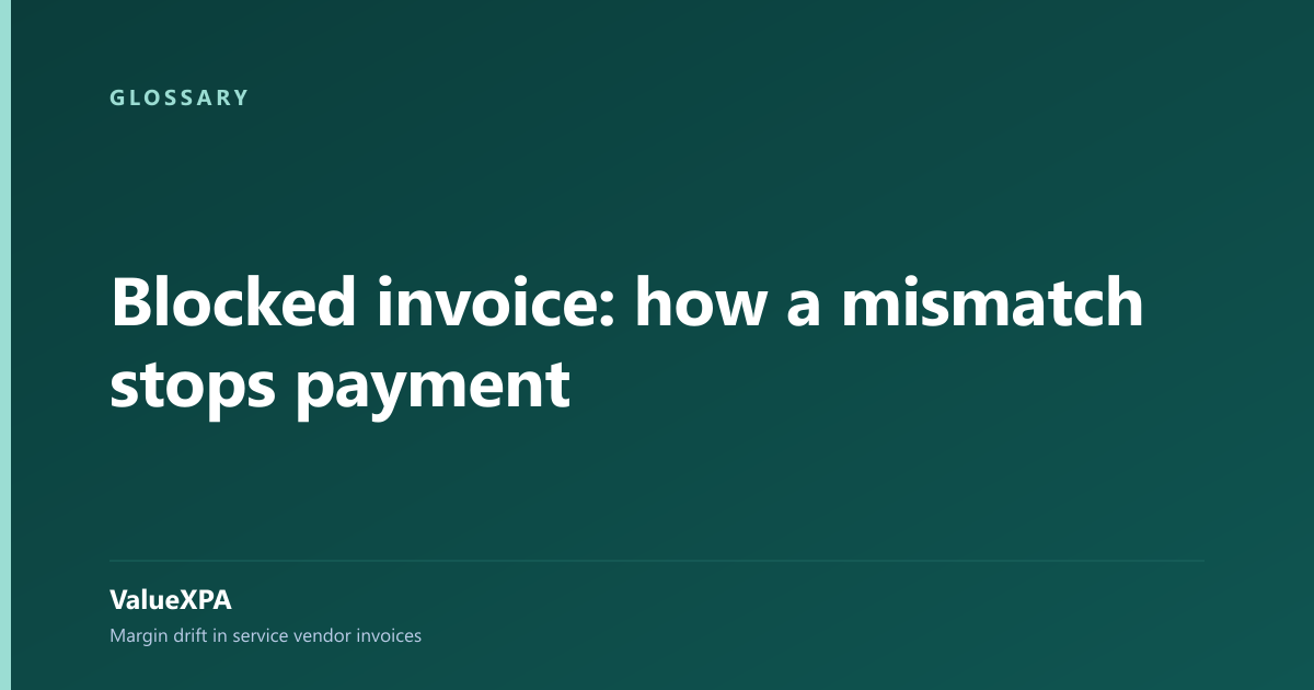 Blocked invoice: how a mismatch stops payment