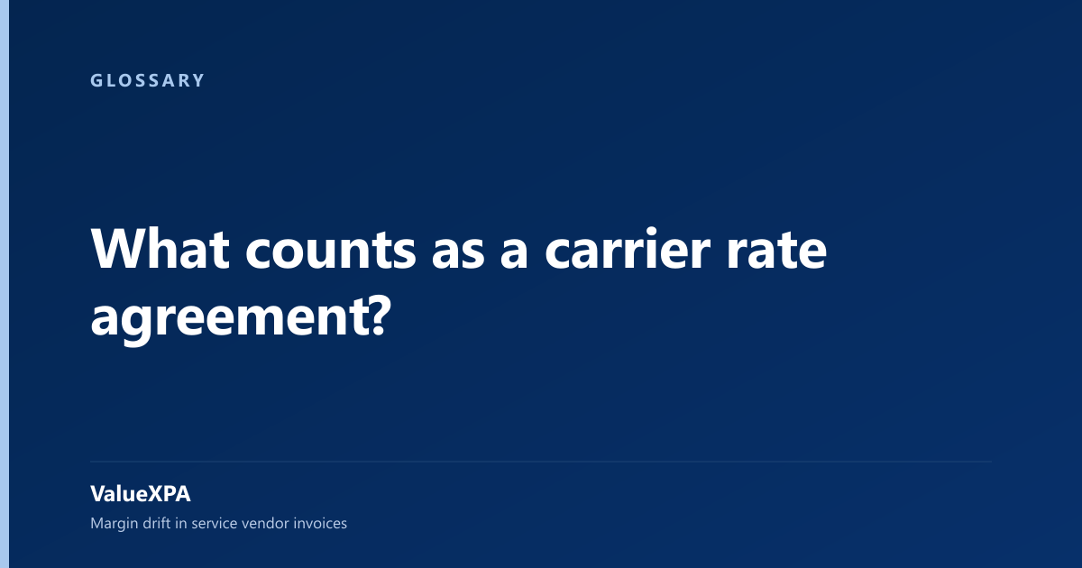 What counts as a carrier rate agreement?