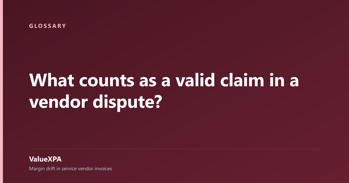 What counts as a valid claim in a vendor dispute?
