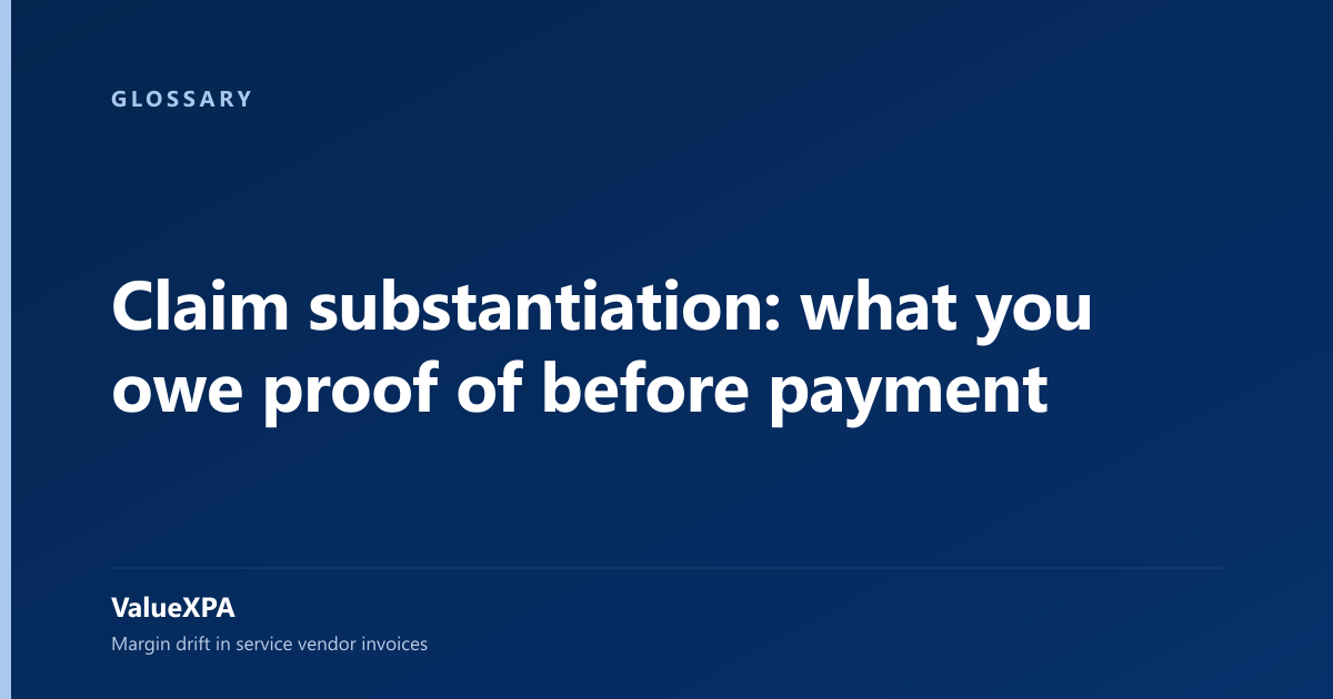 Claim substantiation: what you owe proof of before payment