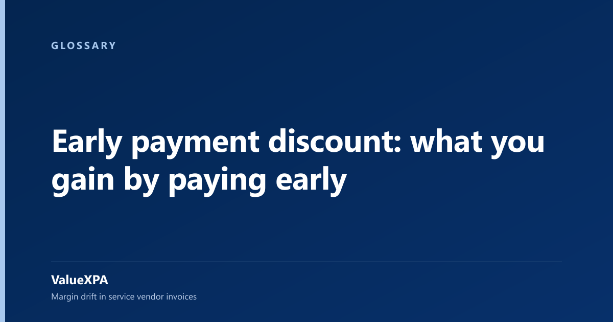 Early payment discount: what you gain by paying early