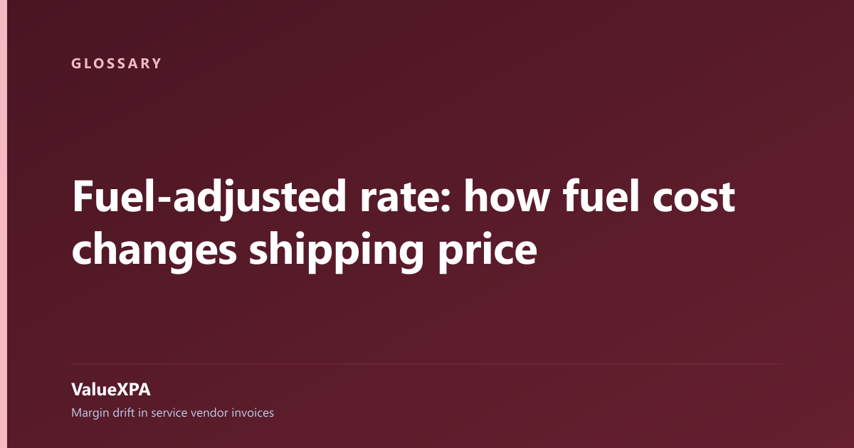 Fuel-adjusted rate: how fuel cost changes shipping price