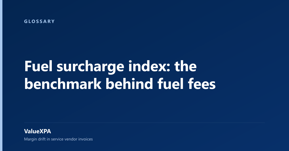 Fuel surcharge index: the benchmark behind fuel fees