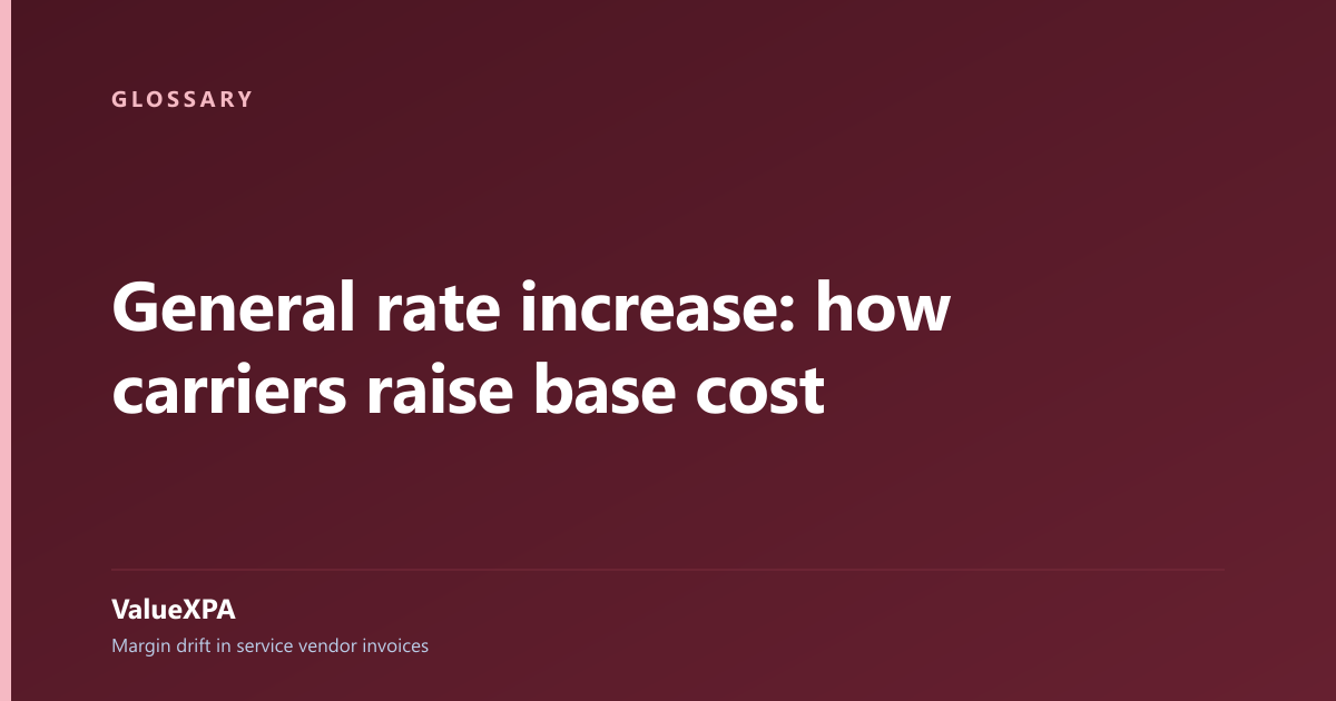 General rate increase: how carriers raise base cost