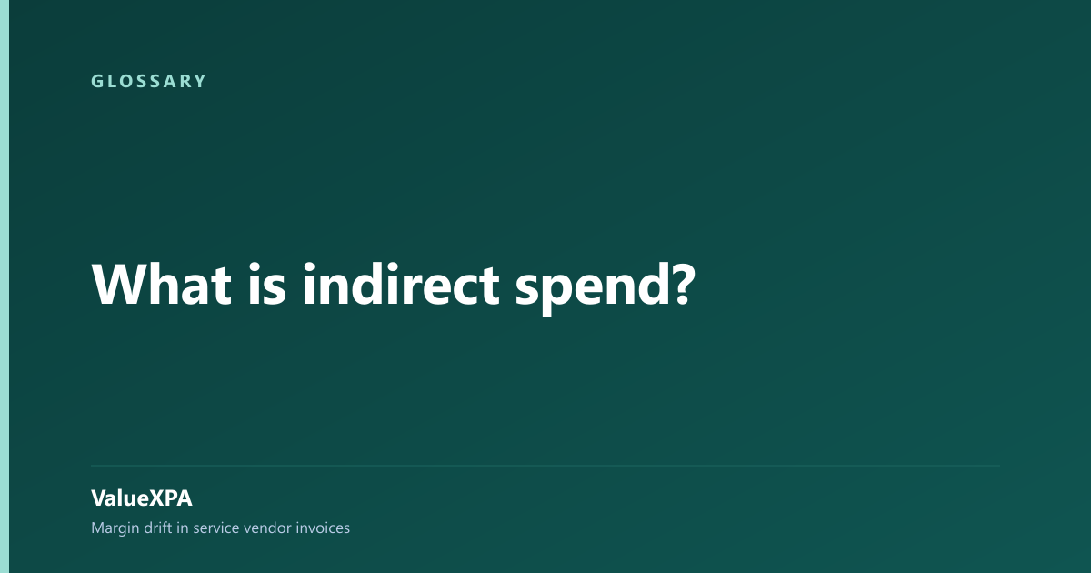 What is indirect spend?