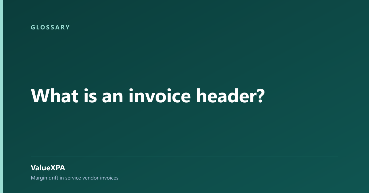 What is an invoice header?
