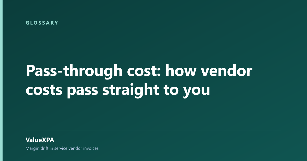 Pass-through cost: how vendor costs pass straight to you