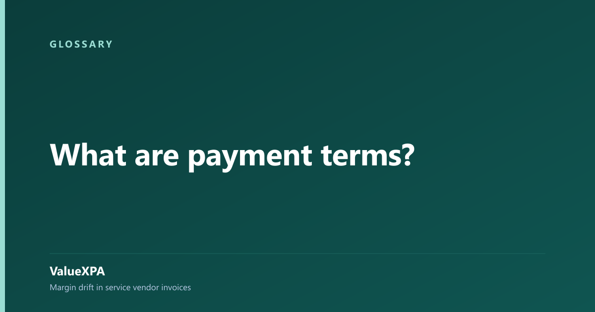 What are payment terms?