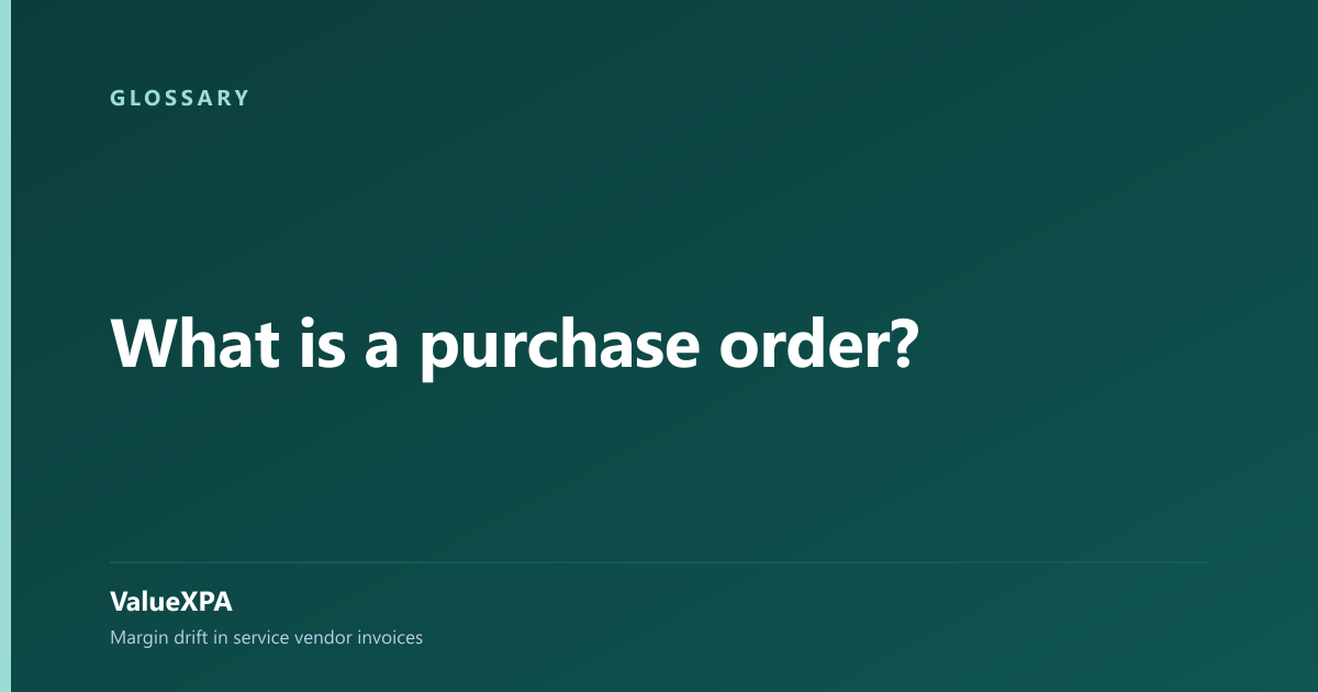What is a purchase order?