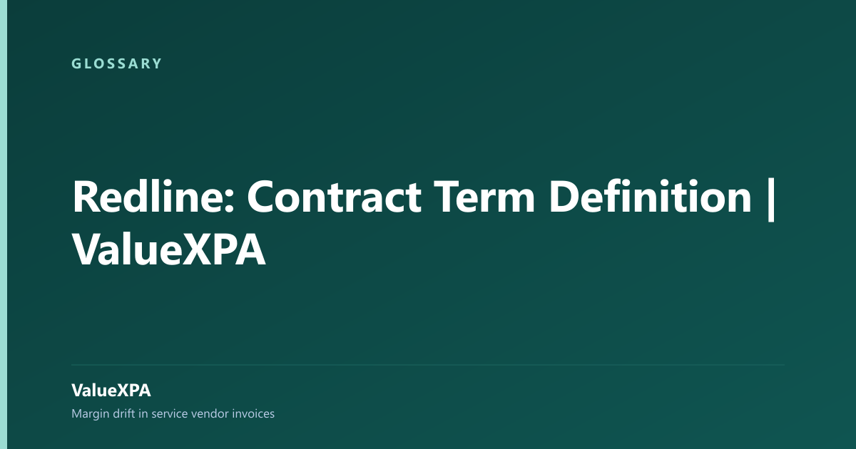 Redline: Contract Term Definition | ValueXPA