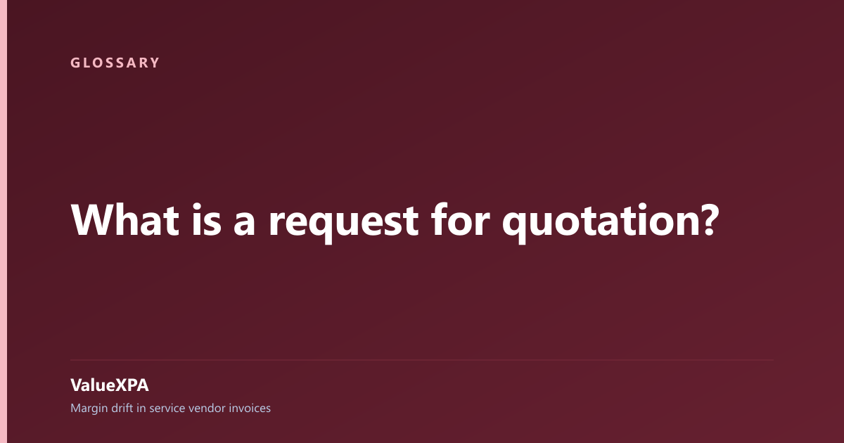 What is a request for quotation?