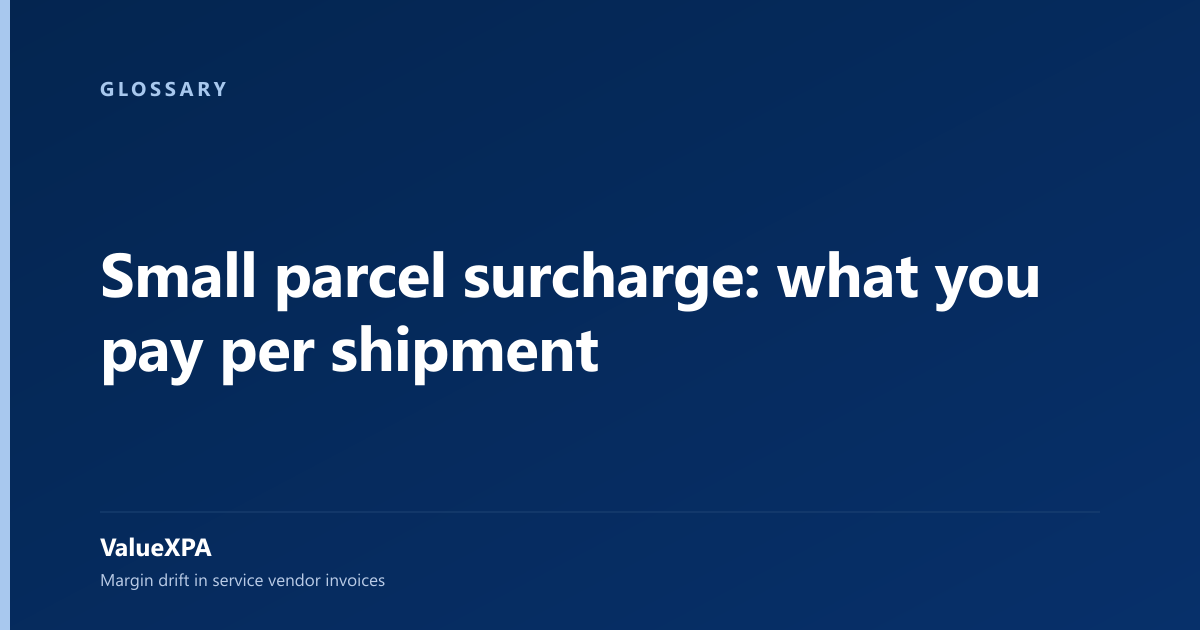 Small parcel surcharge: what you pay per shipment