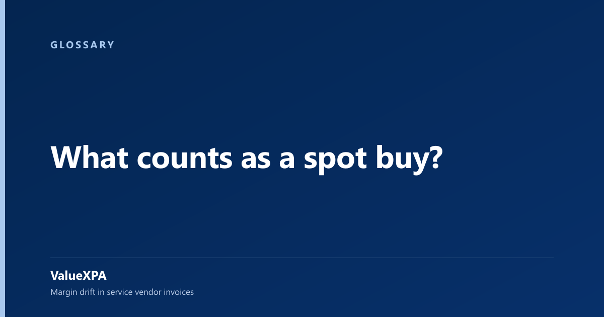 What counts as a spot buy?