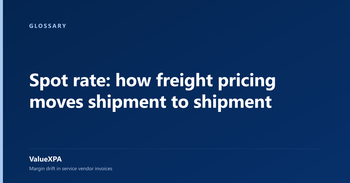 Spot rate: how freight pricing moves shipment to shipment